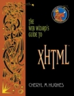 Image for The Web Wizard&#39;s Guide to XHTML
