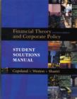 Image for Financial theory and corporate policy, fourth edition: Student solutions manual