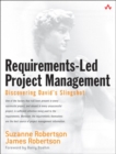 Image for Requirements-led Project Management : Discovering David&#39;s Slingshot