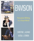 Image for Envision : Persuasive Writing in a Visual World