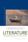 Image for Literature : An Introduction to Fiction, Poetry, and Drama : Interactive Edition