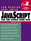 Image for JavaScript for the World Wide Web