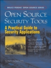 Image for Open source security tools  : practical application for security