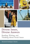Image for Diverse Issues Diverse Answers : Reading, Writing, and Thinking About Social Issues