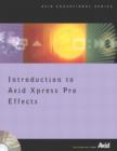 Image for Introduction to Avid Xpress Pro effects