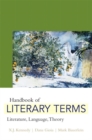 Image for A Handbook of Literary Terms : Literature, Language, Theory