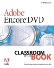 Image for Adobe Encore DVD Classroom in a Book