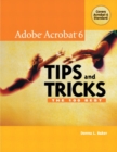 Image for The 100 Best Adobe Acrobat 6 Tips and Tricks
