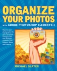 Image for Organize Your Photos with Adobe Photoshop Elements 3