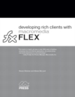 Image for Developing Rich Clients with Macromedia Flex