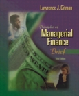 Image for Principles of Managerial Finance : Brief Edition  : AND FinanceWorks