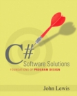 Image for C# software solutions  : foundations of program design