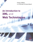Image for An introduction to XML and Web technologies
