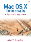 Image for Mac OS X Internals : A Systems Approach (paperback)