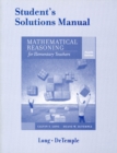 Image for Mathematical Reasoning for Elementary Teachers : Student&#39;s Solution Manual