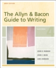 Image for The Allyn and Bacon Guide to Writing : Brief Edition