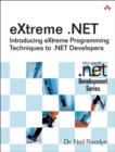 Image for eXtreme.NET  : introducing eXtreme programming techniques to .NET developers