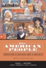 Image for The American People : Creating a Nation and a Society