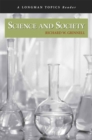 Image for Science and Society (A Longman Topics Reader)