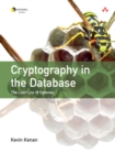 Image for Cryptography in the database  : the last line of defense