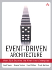 Image for Event-driven architecture  : how SOA enables the real-time enterprise