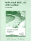 Image for Additional Skill and Drill Manual for Intermediate Algebra