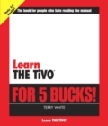 Image for Learn Tivo for 5 Bucks