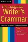 Image for The Writer&#39;s Grammar : Everything You Need to Know About Grammar (for Sourcebooks, Inc.)
