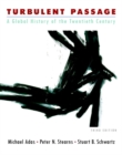 Image for Turbulent Passage : A Global History of the Twentieth Century