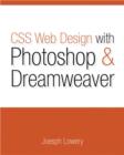 Image for CSS Web design with Photoshop and Dreamweaver