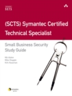 Image for (SCTS) Symantec Certified Technical Specialist  : small business security certification study guide
