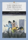 Image for The Struggle for Freedom : A History of African Americans : v. 1
