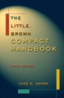 Image for The Little, Brown Compact Handbook (with Mycomplab 2.0 Website with E-Book)