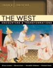 Image for The West : Encounters and Transformations : v. B : 1300-1815