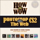 Image for How to wow  : Photoshop CS2 for the web