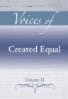 Image for Voices of Created Equal, Volume II