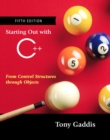 Image for Starting Out with C++ : From Control Structures Through Objects