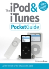 Image for The iPod &amp; iTunes pocket guide  : all the secrets of the iPod, pocket sized