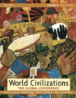 Image for World civilizations  : the global experienceVol. 2