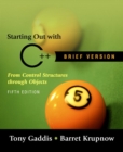 Image for Starting Out with C++ : Brief