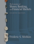 Image for The Economics of Money, Banking and Financial Markets