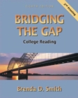Image for Bridging the Gap : College Reading