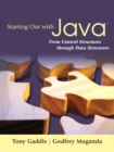 Image for Starting Out with Java : From Control Structures Through Data Structures