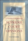 Image for Understanding Supreme Court Opinions