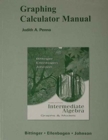 Image for Graphing Calculator Manual for Intermediate Algebra : Graphs &amp; Models