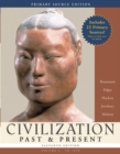 Image for Civilization Past and Present : v. 1 : to 1650, Primary Source Edition
