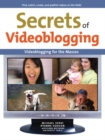 Image for Secrets of Video Blogging