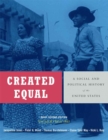 Image for Created Equal : A Social and Political History of the United States : v. 2 : Brief Edition, (from 1865)