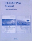 Image for TI-83/84 Plus Manual for Introductory Statistics and Elementary Statistics