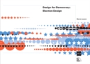 Image for Design for Democracy : Election Design